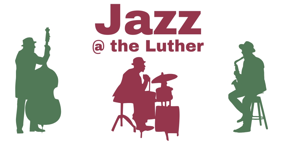 Jazz at the Luther #1